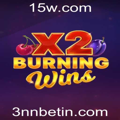 Explorando o Mundo Empolgante de BurningWinsX2 e sua Conexão com 3nnbet